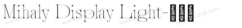 Mihaly Display Light字体转换